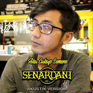 Aku Cukup Semene (Akustik Version)