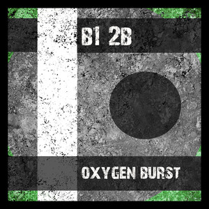 Oxygen Burst