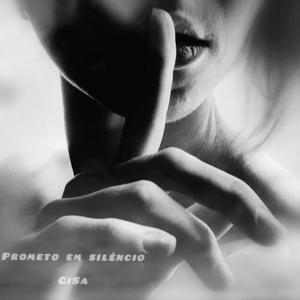 Prometo en silêncio