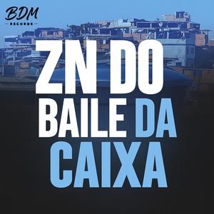 Zn do Baile da Caixa