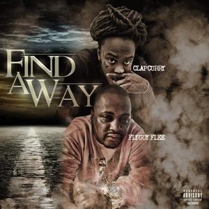 Find A Way (feat. Clap Curry)