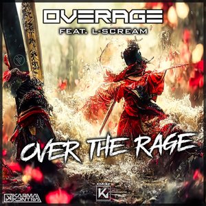 Over The Rage (Extended)