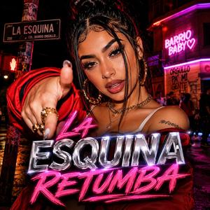 La Esquina Retumba