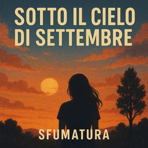 Sotto il Cielo di Settembre