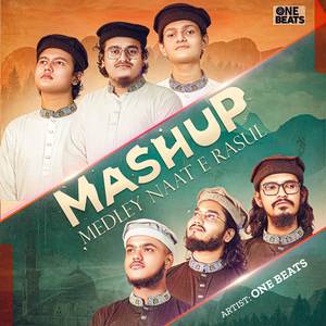 Mashup Medley Naat E Rasul (Special Duff)