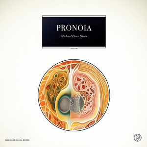 Pronoia