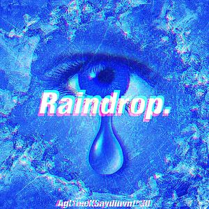 Raindrop.