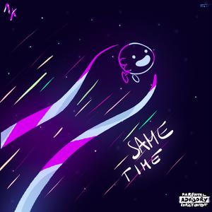Same Time (feat. Justron)
