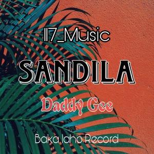 SANDILA (feat. SANDILA_DADDY GEE)