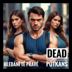 Hledání té pravé