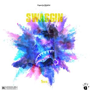 Swaggin'