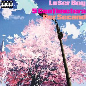 5 Centimeters Per Second