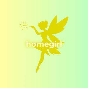 Homegirl