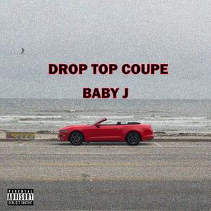 Drop Top Coupe