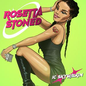 Rosetta Stoned