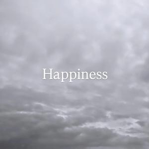 Happiness