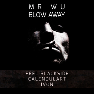 Blow Away (Feel Blackside Remix)