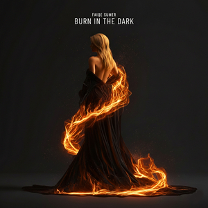 Burn in the Dark