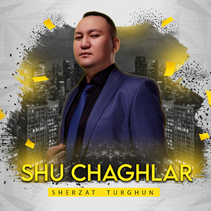 Shu Chaghlar