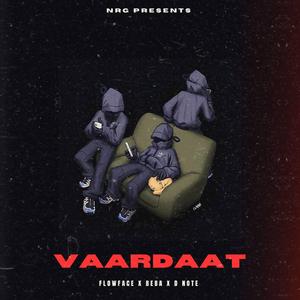 VAARDAAT (feat. D NOTE & BEBA 2.0)