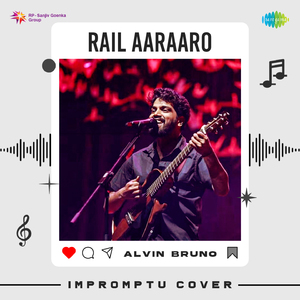 Rail Aaraaro - Impromptu Cover