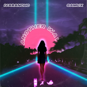 Another Way (Original Mix)