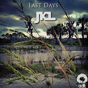 Last Days (Original Mix)