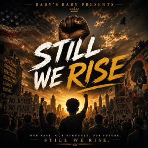 Still We Rise