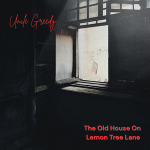 The Old House On Lemon Tree Lane (Radio Edit)