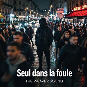 Seul dans la foule