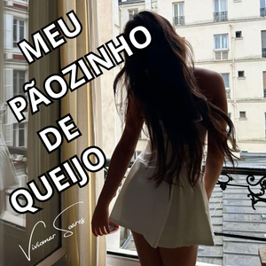 MEU PÃOZINHO DE QUEIJO