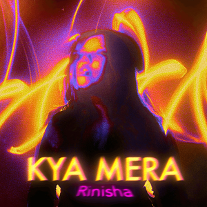 Kya Mera