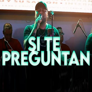 Si Te Preguntan