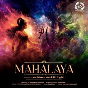 Mahalaya The Story of Mahishasur Mardini in English (Full Audio) (feat. Usha Uthup)