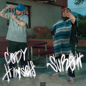 Foreign Affairs (feat. Cody Himself)