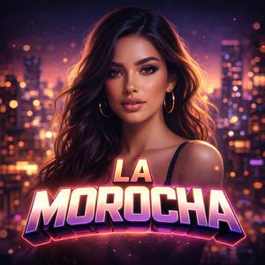 LA MOROCHA