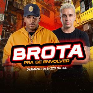 Brota pra se envolver