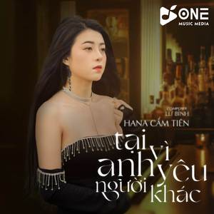 Tai Vì Anh Yêu Người Khác Remix (One Music)