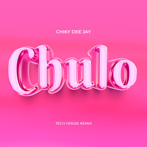 Chulo (Tech House) (Remix)