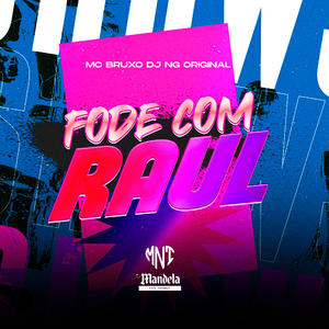 Fode Com Raul