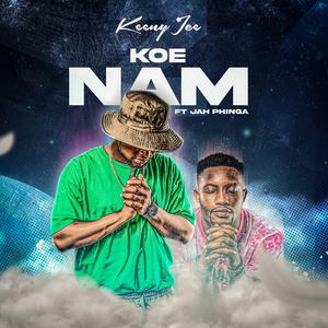 Koe Nam (feat. Jah Phinga)