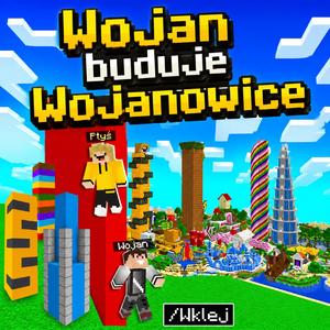 Wojan Buduje Wojanowice