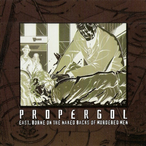 East, Borne On The Naked Backs Of Murdered Men