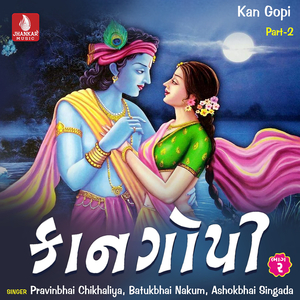 Kan Gopi, Pt. 2