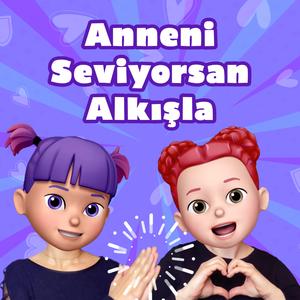 Anneni Seviyorsan Alkışla