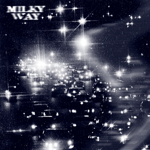 Milky Way (feat. NO:EL)