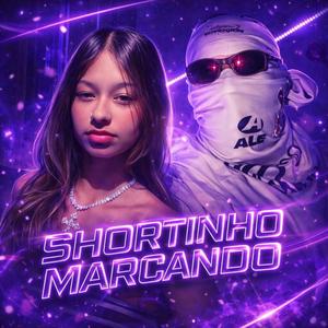 Shortinho Marcando (feat. Yttra Salys)