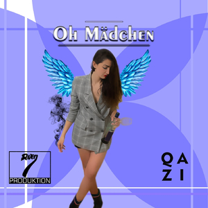 Oh Mädchen (feat. Qazi)