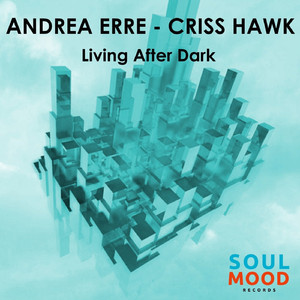 Living After Dark (Original Mix)