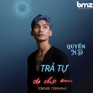 Trả Tự Do Cho Em (Remix)